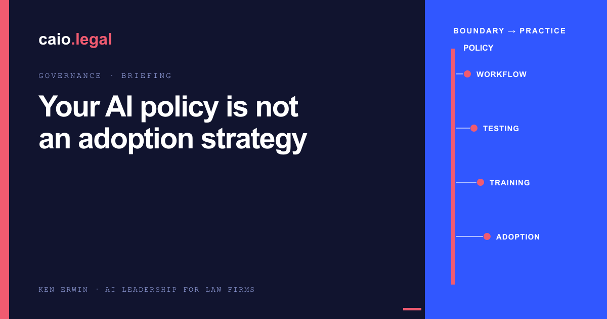 A policy boundary sits apart from a practical sequence of workflow, testing, training, and adoption.